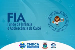 Campanha - Fundo da Infância Caicó